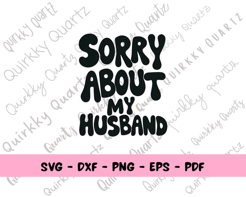 Sorry About My Husband Tee main image 1