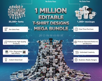1 Million Editable T-Shirt Designs Mega Bundle – POD Business Starter Kit