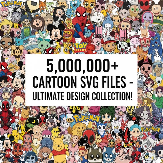 5 Million+ Cartoon SVG Mega Bundle: Graphic Designs and Fonts (Digital Download)