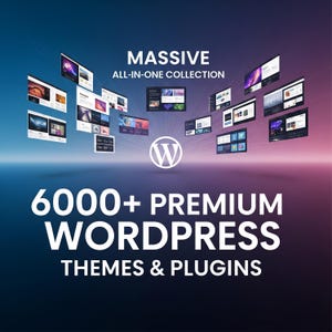 6000+ WordPress Mega Bundle | Pro Themes and Plugins for Website Design and SEO | Digital Download for Bloggers and Developers