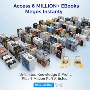 Puede incluir: Imagen que promociona el acceso a más de 6 millones de eBooks y artículos PLR. La imagen presenta pilas de cajas similares a libros con varias portadas, con el texto "Access 6 MILLION+ eBooks Megos Instantly" y "Unlimited Knowledge & Profit: Plus 6 Million PLR Articles".