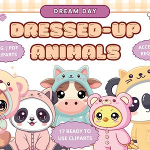 Pode incluir: Ilustração digital com cinco animais fantasiados com fantasias adoráveis. A imagem inclui um gato, um panda, uma vaca, um pintinho e um coala, todos usando roupas com tema de animais. O texto inclui "Dream Day" e "Dressed-Up Animals".