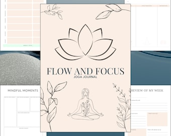 May include: A beige yoga journal titled "FLOW AND FOCUS JOGA JOURNAL" with a lotus flower illustration and a meditating figure. The journal includes sections for weekly meditation logs, mindful moments, and a review of the week.