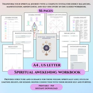 May include: A workbook titled "Spiritual Awakening Workbook" with 56 pages, designed for energy balancing, manifestation, and self-discovery. The pages include guides for chakras, meditation, and intentions. The workbook is available in A4 and US Letter sizes.