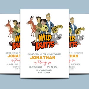 May include: Three white invitation cards with a Wild Kratts theme. The cards feature cartoon characters, including a cheetah, koala, and the text "Wild Kratts." The invitation reads "Please join us for an adventure! Jonathan is turning six."