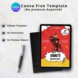 May include: A digital tablet displays an Iron Man-themed birthday party invitation. The design features a red and yellow comic book style with the text "Isaac's Birthday Party." A pen and two black cards are next to the tablet. The image also includes the text "Canva Free Template."