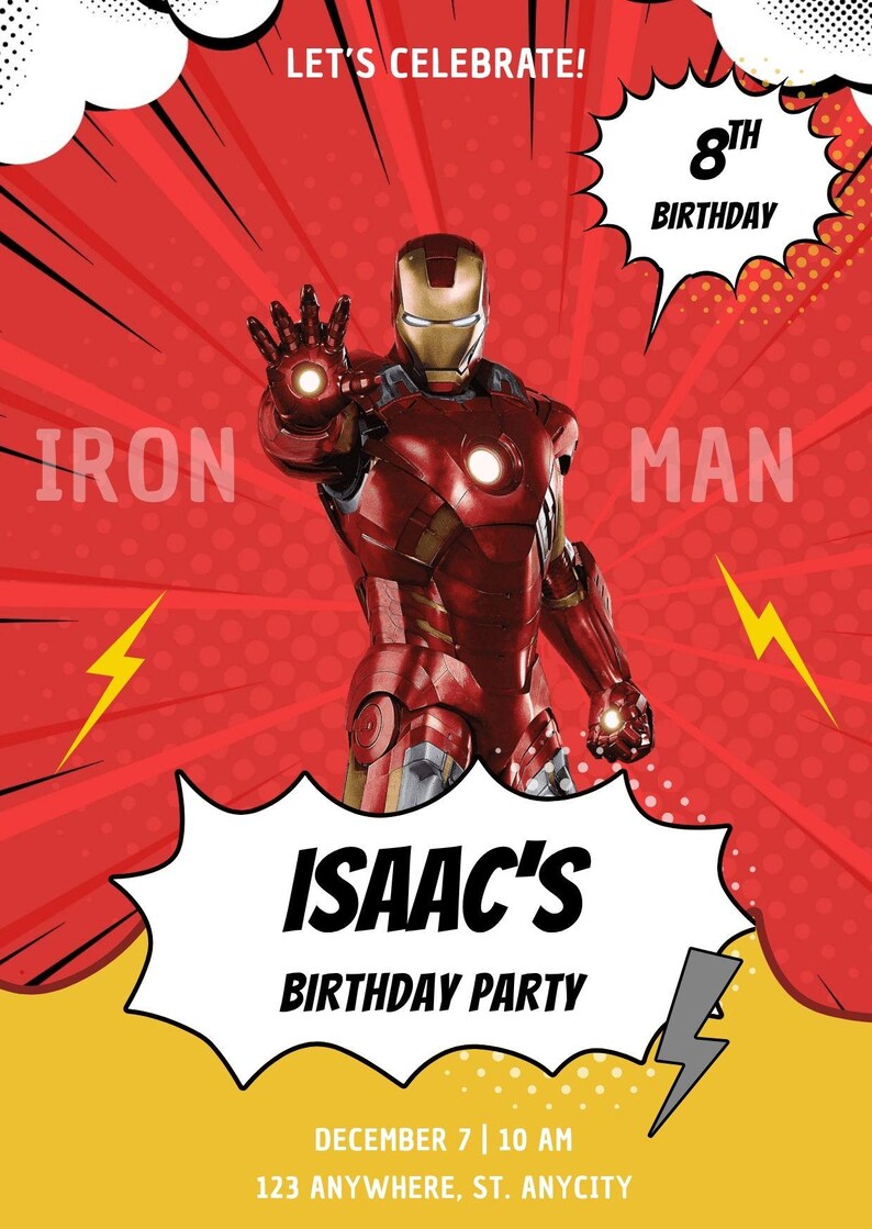 May include: A red and yellow Iron Man themed birthday party invitation. The invitation features the Iron Man character, the text "IRON MAN", "ISAAC'S BIRTHDAY PARTY", and the date and time of the party.