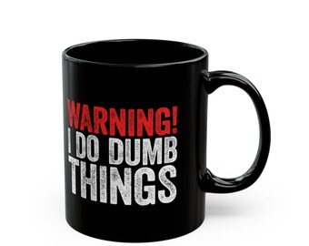 Mutige Warnung Humor Becher