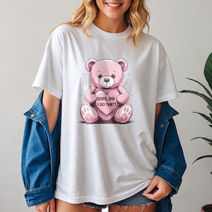 Cute Pink Bear TShirt, Funny Oops Did I Do That Quote, Adorable Pink Teddy TShirt, Cute Bear Shirt For Kids, Funny Bear Gift
