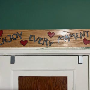 Inspirational wood hanging sign