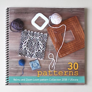 May include: A book titled "30 patterns" with a teal and white cover. The book features a brown wooden background with yarn balls, weaving looms, and a woven piece. The book is a Relmu and Zoom Loom pattern collection from 2018 by Ullvuna.