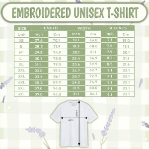 May include: A white t-shirt size chart featuring the text EMBROIDERED UNISEX T-SHIRT. The chart displays length, width, and sleeve measurements in inches and centimeters for sizes XS through 6XL, with a diagram showing how to measure the t-shirt.