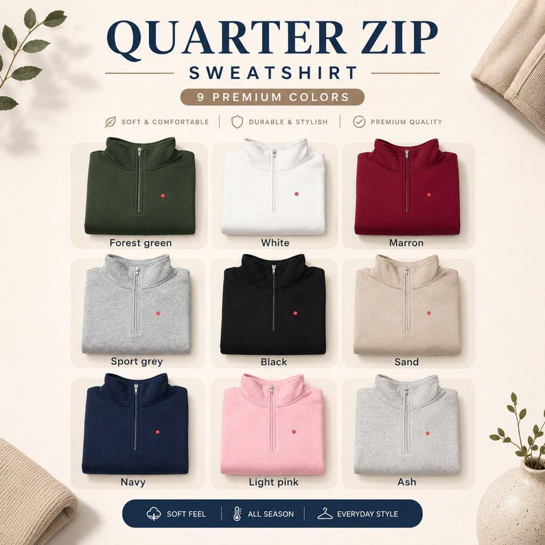 May include: A collection of nine quarter-zip sweatshirts in forest green, white, maroon, sport grey, black, sand, navy, light pink, and ash. Each sweatshirt features a small red circular logo on the chest and a silver-toned zipper at the collar.