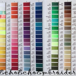 May include: A color chart of embroidery floss with over 100 different colors. The floss is organized by color family, with each color having a corresponding number and name. The chart is labeled "Echo Echo Embroidery".
