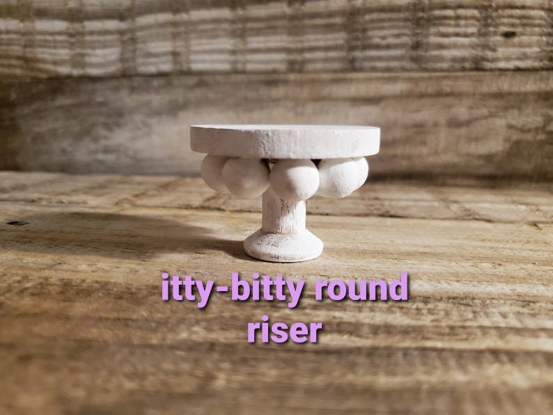 Round itty-bitty Wood Riser Mini Farmhouse Decor Tiny Riser image 0