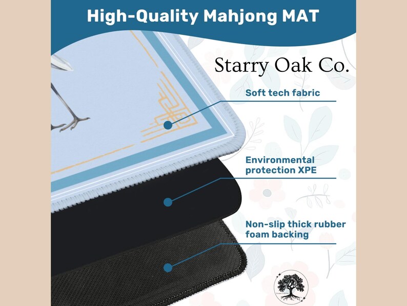 May include: A high-quality Mahjong mat with a light blue surface featuring a bird and geometric design. The mat has a soft tech fabric, environmental protection XPE, and a non-slip thick rubber foam backing. The text "Starry Oak Co." is also visible.
