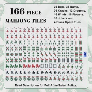 May include: A 166-piece Mahjong tile set. The tiles are arranged in rows, displaying various symbols and characters in red, green, and black. The set includes dots, bams, cracks, dragons, winds, flowers, jokers, and blank spare tiles. The text "166 PIECE MAHJONG TILES" is at the top.