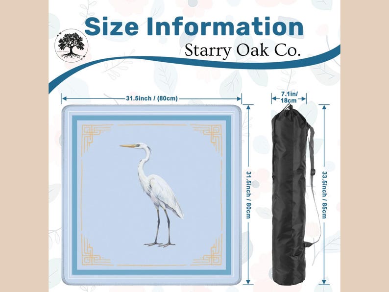 May include: A square, light blue mat with a white heron illustration and gold trim, measuring 31.5 inches (80 cm) on each side. Includes a black carrying bag, 33.5 inches (85 cm) long and 7.1 inches (18 cm) wide. The text "Size Information" and "Starry Oak Co." are visible.
