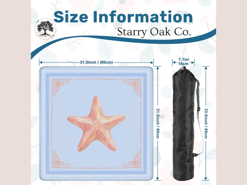May include: A square, pale blue mat featuring a starfish design, 80cm on each side. A black carry bag is shown, 85cm tall and 18cm wide. The text "Size Information" and "Starry Oak Co." are visible.