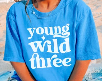 Young Wild Three Comfort Colors Youth Tshirt, Boys 3rd third birthday, Third Bday Shirts