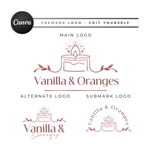 May include: A logo design featuring a candle with the text "Vanilla & Oranges". The design includes a main logo, an alternate logo, and a submark logo. The text "Canva PREMADE LOGO - EDIT YOURSELF" is at the top.
