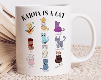 Karma Is A Cat Ceramic Coffee Mug - Funny Cat Lover TV Gift