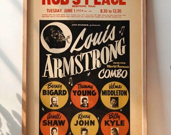 Very Rare Louis Armstrong Poster - DIGITAL - 1954 Rob's Place in Robstown TX Concert
