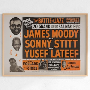 Puede incluir: Un póster de concierto vintage enmarcado para "The Battle of Jazz" con James Moody, Sonny Stitt y Yusef Lateef. El póster tiene un fondo beige con texto negro y naranja e imágenes de los artistas.