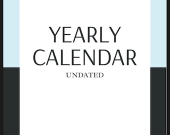 Op de afbeelding: Een witte, afdrukbare jaarlijkse kalender met zwarte tekst die "YEARLY CALENDAR UNDATED" zegt. De kalender is omlijst met een lichtblauwe rand aan de bovenkant en een zwarte rand aan de onderkant.