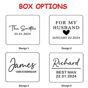 May include: Four different designs for a personalized gift box. The first design says "The Smiths 22.01.2024". The second design says "For My Husband" with a heart and "January 22.2024". The third design says "James Groomman". The fourth design says "Richard Best Man 22.01.2024".