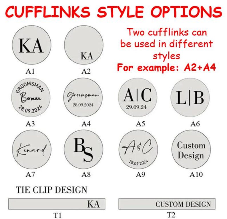 May include: A chart showing different cufflink styles with various designs, including initials, dates, and custom options. The chart also includes a tie clip design with a "KA" initial.