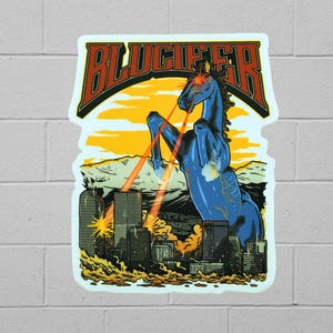 May include: A blue, laser-eyed, unicorn-like creature stomps on a city skyline. The creature is rearing up on its hind legs, with its front legs raised in the air. The creature's eyes are glowing red, and it is shooting lasers from its eyes. The creature is surrounded by smoke and fire. The city skyline is made up of tall buildings, and there are explosions happening in the background. The text "BLUCIFER" is written in red and yellow letters at the top of the image.