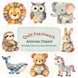 Puede incluir: Una colección de imágenes prediseñadas de animales de estilo juguete de peluche caprichoso. La imagen presenta un león, un búho, un elefante, un perezoso, un conejo, una ballena, un oso de peluche y un unicornio, todos diseñados con una estética de patchwork. También se incluye el texto "Quilt Patchwork Animals Clipart".