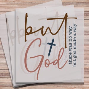 But God DTF Print Christian Direct to Film Transfer Ready to Press Heat Transfer