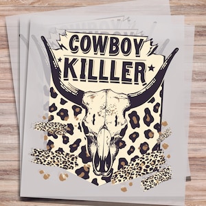 Cowboy Killer Leopard DTF Transfer Western Cowskull Direct to Film Transfer Rodeo Cowgirl  Heat Transfer Ready to press