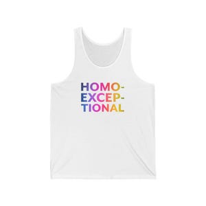 Homo-Exceptional Pride Tank Top: Unisex Jersey LGBTQ+ Apparel