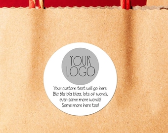 May include: White round sticker with a gray circle in the center that says "YOUR LOGO" in black text. The sticker has text that says "Your custom text will go here. Bla bla bla blaa, lots of words, even some more words! Some more here too!"