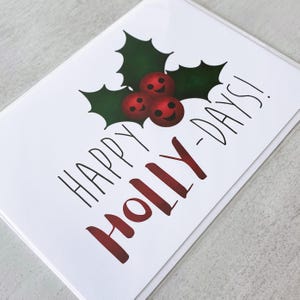 Carte de voeux - Joyeux Noël jeu de mots drôle de vacances Happy Holly Days jeux de mots mignons vacances - 5 x 7 cartes pliées avec enveloppe A7 et message à l'intérieur