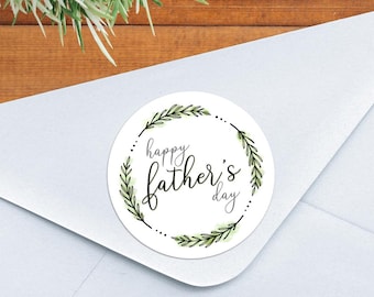 Stickers - Happy Father's Day Wreath Gift Tags Labels - 1.625" Circles (24 Stickers Per Sheet) OR 3" Circles (6 Per Sheet) Matte Finish