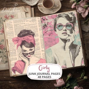 Puede incluir: Diario abierto con ilustraciones de estilo vintage de mujeres con gafas de sol y detalles en rosa. Las páginas del diario tienen un fondo de impresión de periódico. El texto del diario dice "Girly Junk Journal Pages 48 Pages".