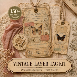 May include: Vintage layer tag kit with botanical and butterfly illustrations. The tags feature the text "No. 572196", "SPECIMEN", "The Metropolitan Museum of Art", and "1897". The kit includes printable ephemera in PDF and JPG formats.