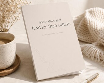 Emotional Journal Gift | Minimal Notebook for Heavy Days, Self Care Writing Journal