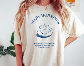 Slow Mornings Club Coffee T-Shirt / Minimalist Line Art Coffee Cup Shirt | Cozy Morning Ritual Tee for Coffee Lovers Aesthetic Homebody Gift