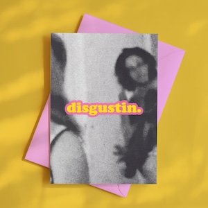 Disgustin Greetings Card, Scottish Banter Meme Birthday Card, Screenprint Style Typography Art. Scottish Art Novelty Card With Envelope