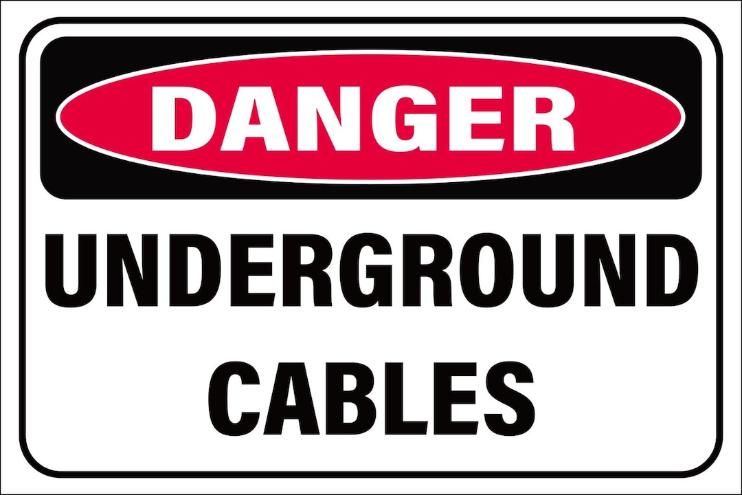 Underground Cable Warning Sign - Weatherproof, Long-lasting - Etsy ...