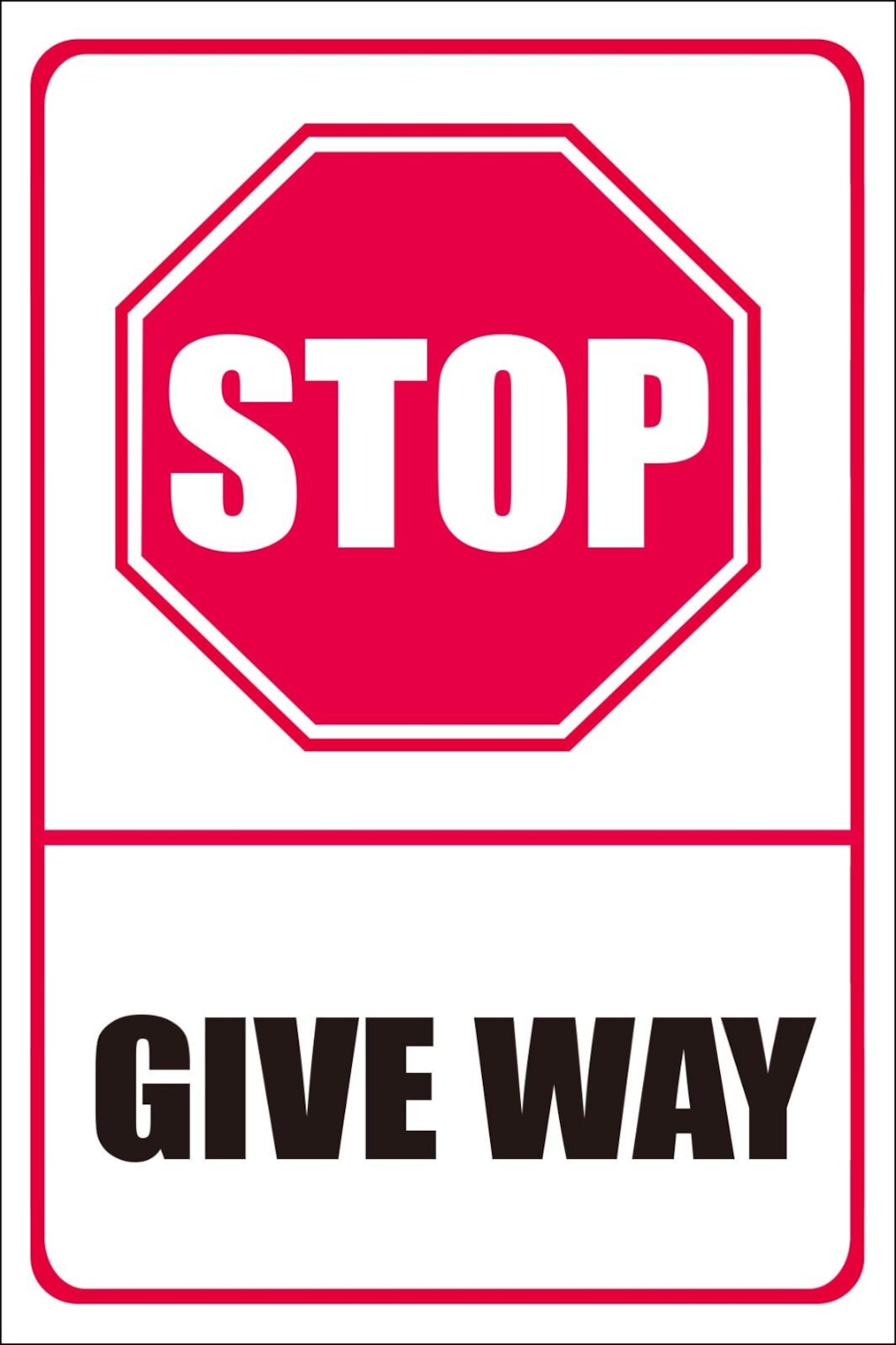 Stop Giving Stop Give Way Sign: Durable Weatherproof Road Safety - Multiple Sizes ...