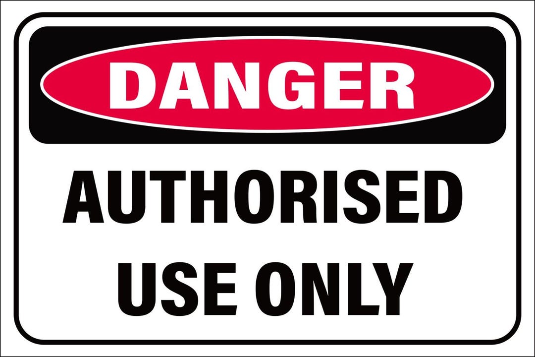 Authorized Use Only Sign, Weatherproof Outdoor (multiple Sizes ...