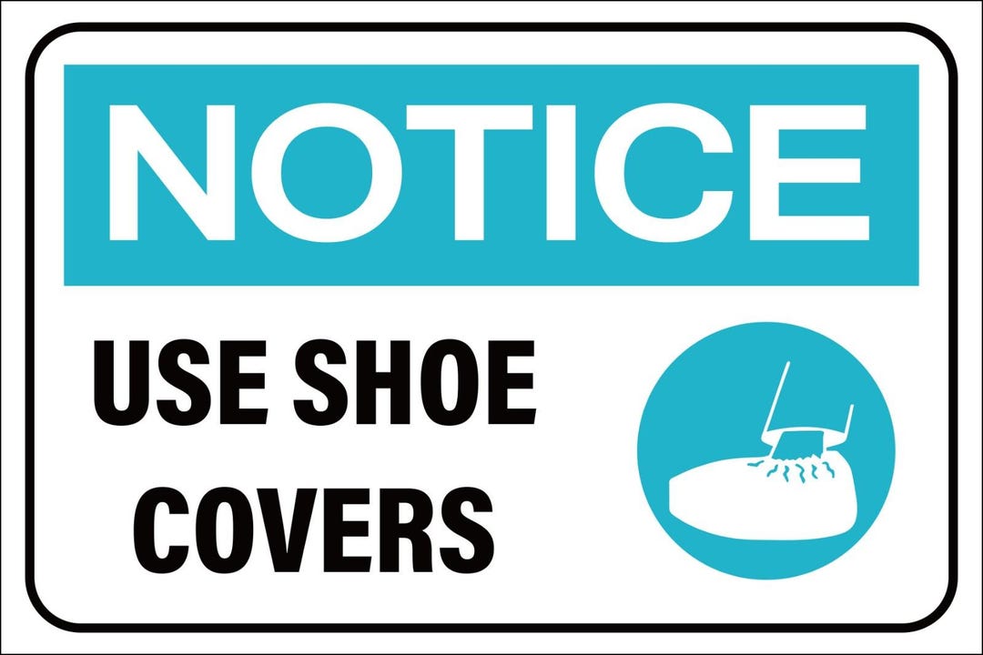 Use Shoe Covers Sign: Weatherproof Outdoor Safety Reminder - Etsy