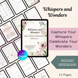 Könnte beinhalten: Ein digitales Gebetbuch namens "Whispers and Wonders" auf einem Tablet, umgeben von verschiedenen Planerseiten. Das Cover des Journals zeigt florale Akzente und den Text "Reflect, Recharge and Reconnect". Zusätzlicher Text lautet "Capture Your Whispers, Celebrate Your Wonders."