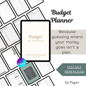 May include: A digital budget planner with a cream-colored cover, featuring the title "Budget Planner" in a serif font. The image includes various financial planning templates and the text "Instant Download" and "33 Pages."
